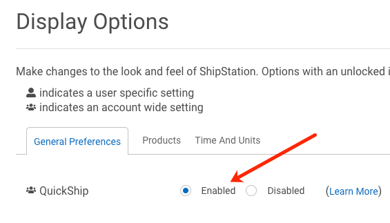 In the Display Options General Preferences tab, arrow points to QuickShip enabled option