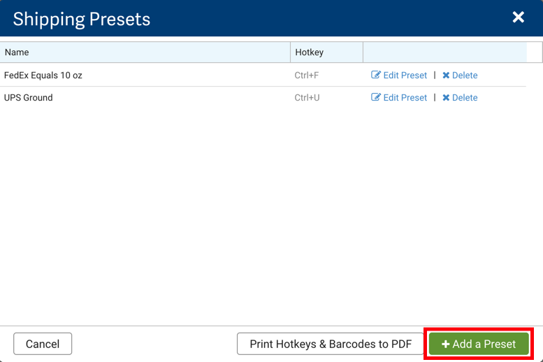 Shipping Presets pop-up. Red box highlights the button that reads: + Add a Preset.